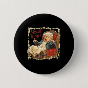 Trump Jesus Christ Ugly Christmas 2 Inch Round Button