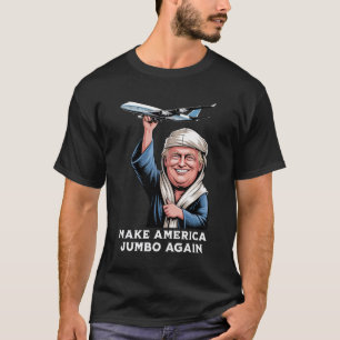 Trump Jumbo Jet Adventure For Aviation Enthusiasts T-Shirt