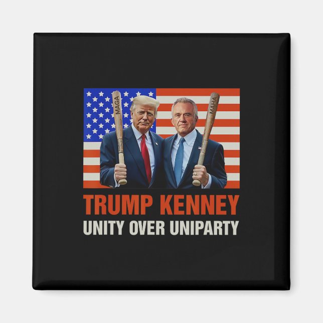 Trump Kennedy Unity Over Uniparty 2025 Funny Elect Magnet (Front)