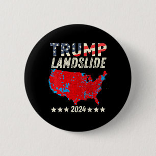 Trump Landslide 2024 Electoral Map Trump Winner (o 2 Inch Round Button