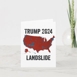 Trump Landslide Election Map 2024 Funny Pro Trump  Card