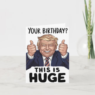 Trump lève la carte d'anniversaire - Grosse fête