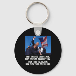 Trump Lives, Trump Fight -fight- Fight 2024  Keychain