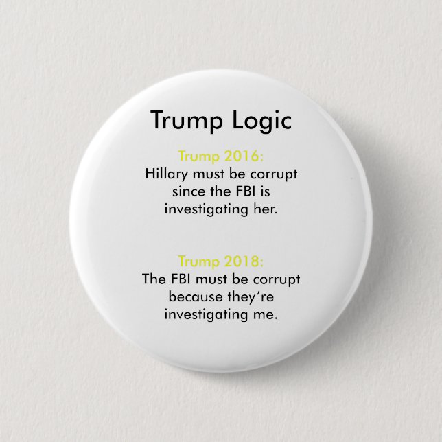 Trump Logic 2 Inch Round Button (Front)