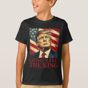 Trump Long Live The King American Patriotic T-Shirt