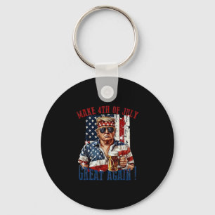 Trump Make 4th Of July Great Again  Keychain