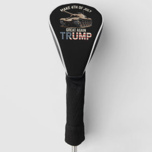 Trump Make 4th of July Great Again with Military Golf Head Cover