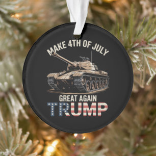 Trump Make 4th of July Great Again with Military Ornament