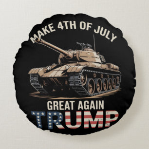 Trump Make 4th of July Great Again with Military Round Pillow