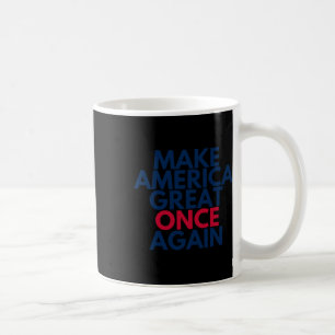 Trump Make America Great Once Again 2024 Maga Tee  Coffee Mug