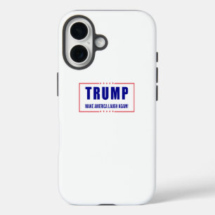 Trump: Make America Laugh Again! - Humourous Polit iPhone 16 Case