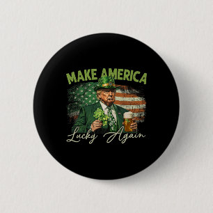 Trump Make America Lucky Again St Patrick's Day Sh 2 Inch Round Button