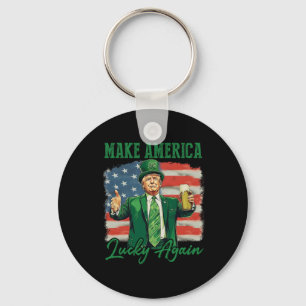 Trump Make America Lucky Again St Patrick's Day Sh Keychain