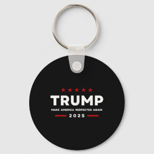 Trump Make America Respected Again 2025 Women Men Keychain