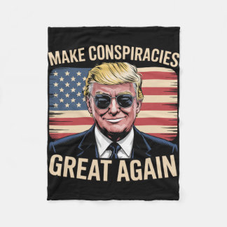 Trump Make Conspiracies Great Again 7 Fleece Blanket