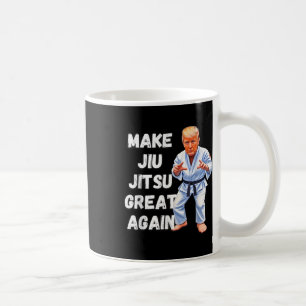 Trump Make Jiu-jitsu Great Again Bjj  Coffee Mug