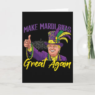 Trump Make Mardi Gras Great Again Carnival Women M Card