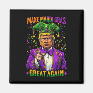 Trump Make Mardi Gras Great Again Funny Parade Magnet
