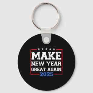 Trump Make New Year Great Again 2025 Celebration Keychain