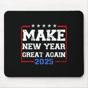 Trump Make New Year Great Again 2025 Celebration Mouse Pad