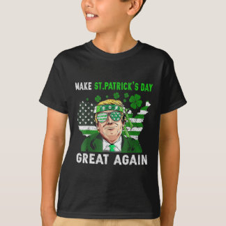 Trump Make St Patricks Day Great Again Funny Trump T-Shirt