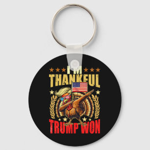 Trump Make Thanksgiving Great Again I'm Thankful T Keychain