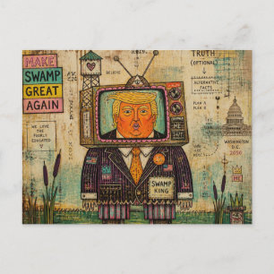 Trump Making Swamps Great Again Mixed Media Postcard