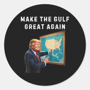 Trump Map Welcome To America's Gulf  Classic Round Sticker