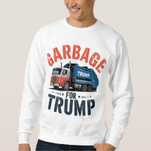 trump merch for the greatest president ever! sweatshirt