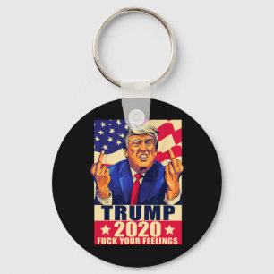 Trump Middle Finger Your Feelings Republican Gift  Keychain