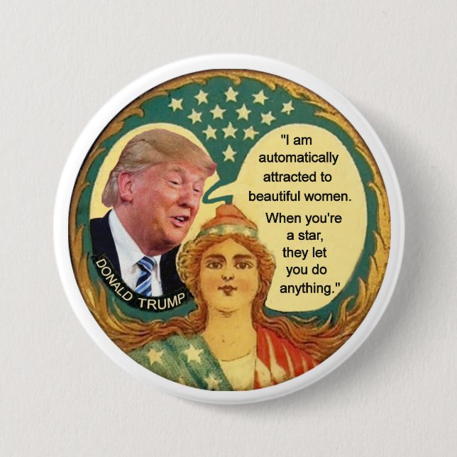 Trump Misogyny 3 Inch Round Button (Front)
