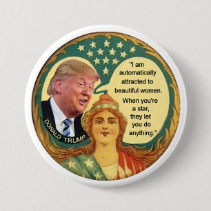 Trump Misogyny 3 Inch Round Button