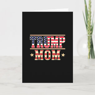 Trump Mom Happy Mother's Day Conservative Mom Amer Card