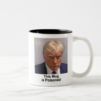 Trump Mug "Cette Mug est empoisonnée"