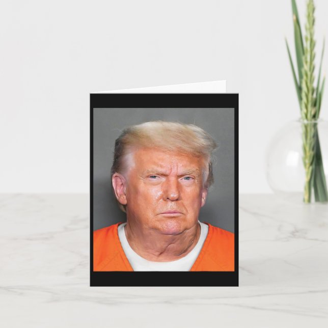 Trump Mug Shot 1  Card (Front)