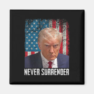 Trump Mug Shot - Donald Trump Mug Shot - Never Sur Magnet