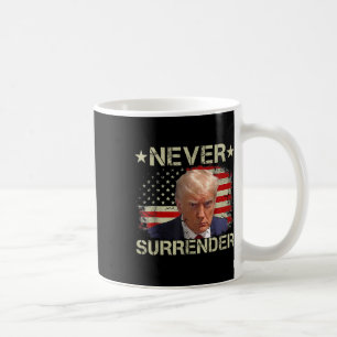 Trump Mug Shot Ne jamais abandonner Pro Trump Amer