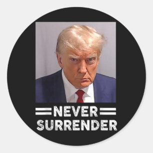 Trump Mug Shot Never Surrender Trump Vote 2024  Classic Round Sticker