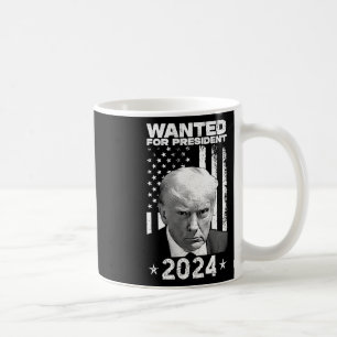 Trump Mug Shot Wanted For U.s. President 2024 