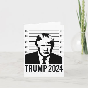Trump Mugshot 2024 President Card