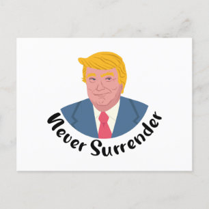 Trump Mugshot Never Surrender Holiday Postcard
