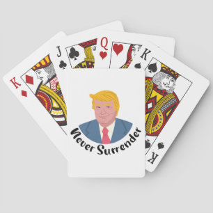 Trump Mugshot Never Surrender  Playing Cards
