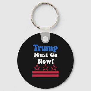 Trump Must Go2  Keychain