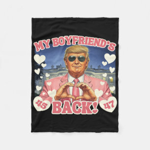 Trump My Boyfriend's Back Valentine's Day Pink 45 Fleece Blanket