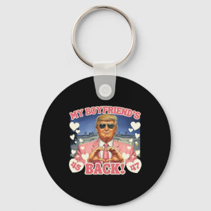 Trump My Boyfriend's Back Valentine's Day Pink 45 Keychain