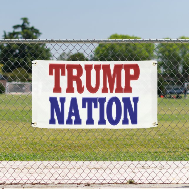 Trump Nation red blue Banner (Insitu)