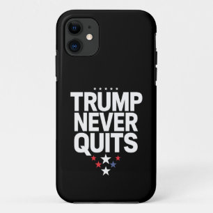 Trump Never Quits Patriotic Vote Trump 2024 iPhone 11 Case
