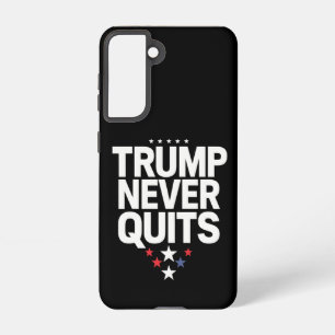 Trump Never Quits Patriotic Vote Trump 2024 Samsung Galaxy Case