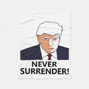 Trump Never Surrender Mug Shot Fleece Blanket