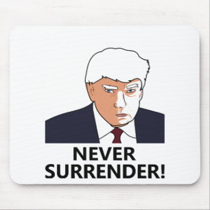 Trump Never Surrender Mug Shot Mouse Pad